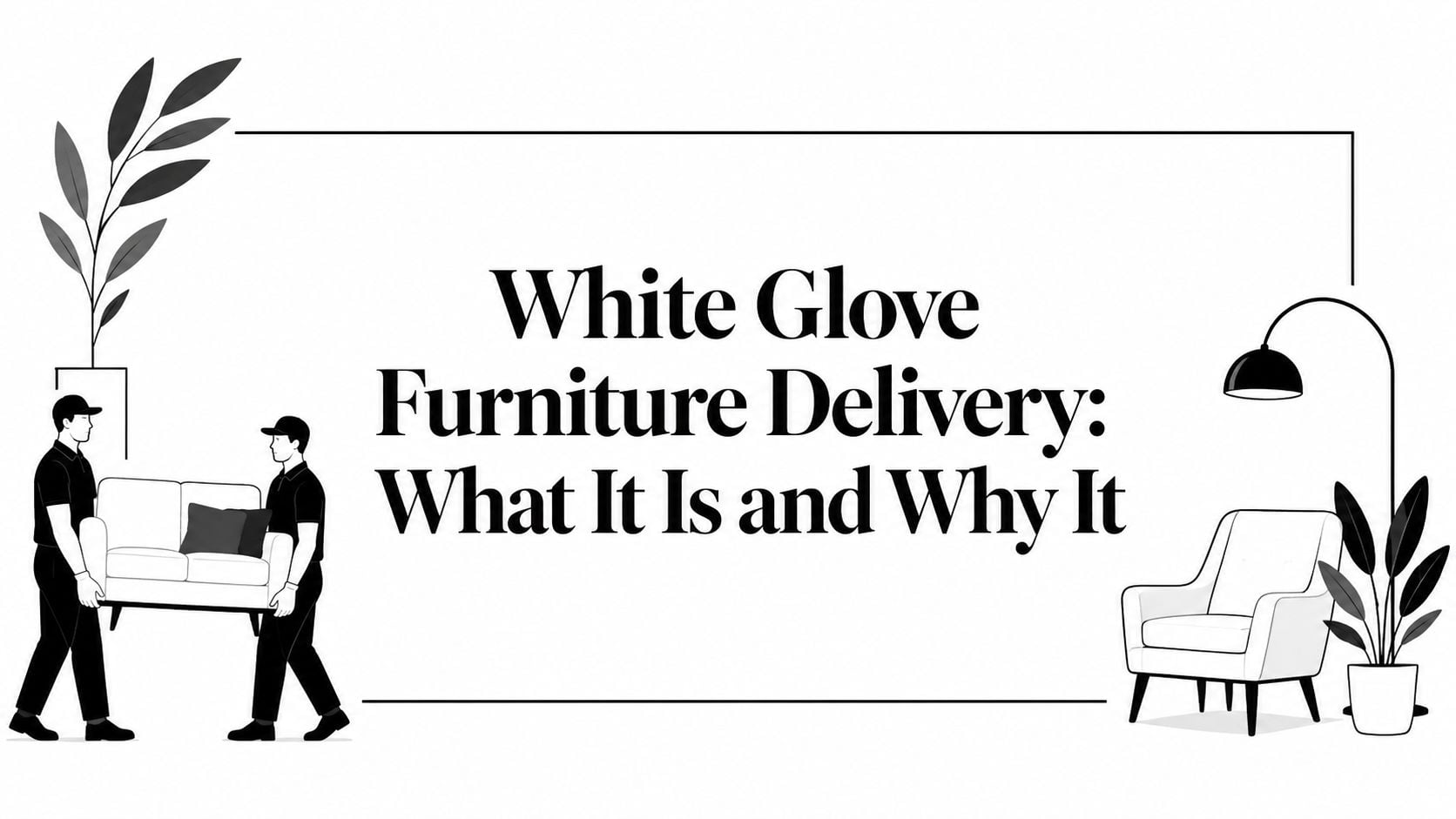 White Glove Furniture Delivery Furniture Movers